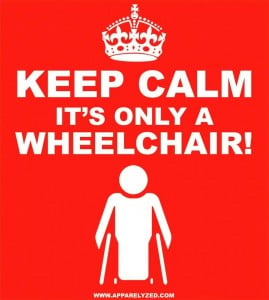 keep-calm-its-only-a-wheelchair